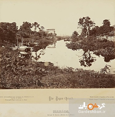 نخستین عکس‌های گرفته شده از آمازون؛۱۵۰ سال پیش