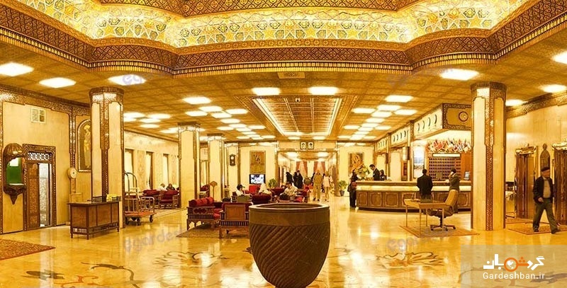هتل شاه عباسی اصفهان ، زیباترین هتل خاورمیانه+عکس